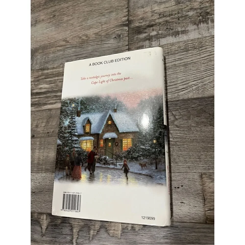 A Christmas To Remember: A Cape Light Novel by Thomas Kinkade and Katherine Spen